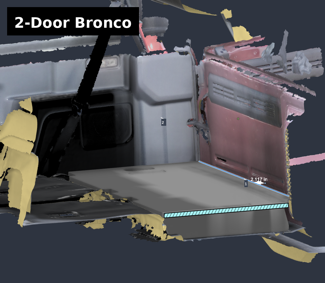 2-Door Ford Bronco leveling platform 3D design scan: board flush with folded rear seat backs, about 2.1 in gap at side panel